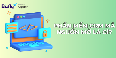 Khám phá những phần mềm CRM mã nguồn mở chất lượng nhất hiện nay
